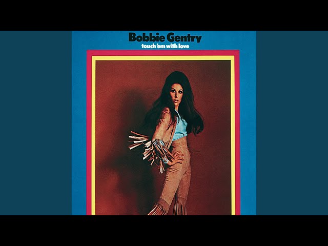 BOBBY GENTRY - I WOULDN'T BE SURPRISED