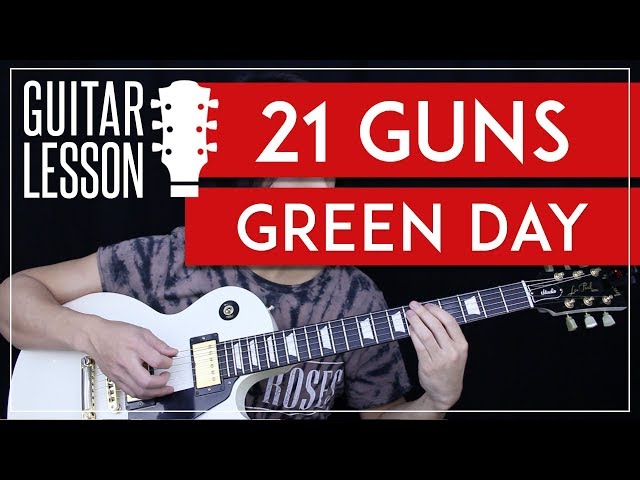 21 Guns Guitar Tutorial - Green Day Guitar Lesson 🎸 |Tabs + Solo + Guitar Cover| class=