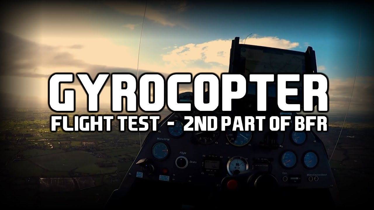 Gyrocopter Flight Test & Biennial Flight Review YouTube