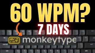 I Tried to Type 60 WPM in 7 Days STARTING FROM (40 WPM)