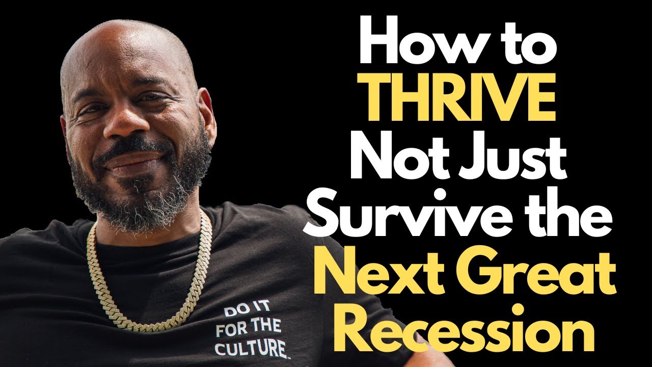 How to THRIVE Not Just Survive the Next Great Recession #recession # ...