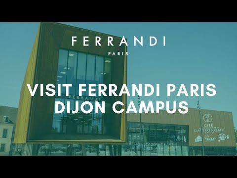 FERRANDI Paris - Dijon campus (virtual tour) 