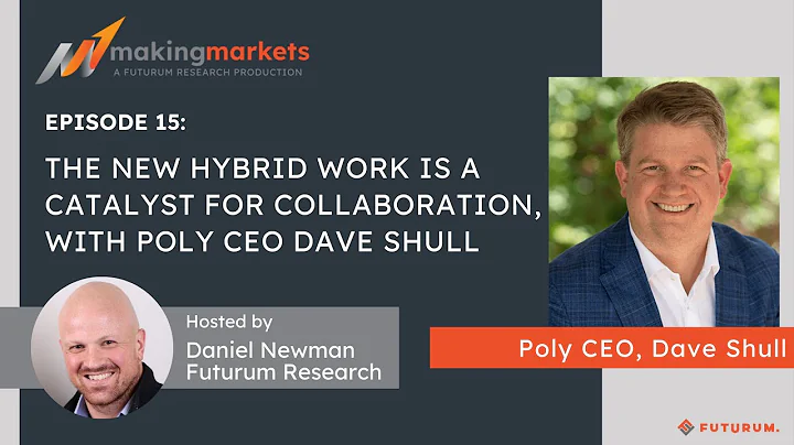 Making Markets EP15: The New Hybrid Work is a Cata...