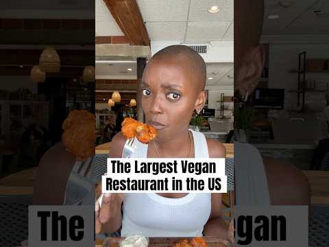Visiting the largest vegan restaurant in the US Plant City