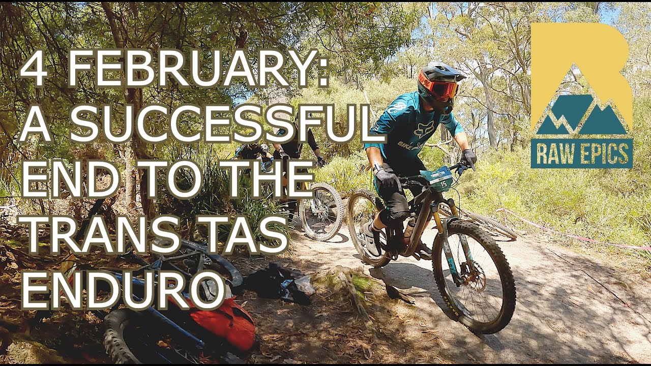 So, You Coming Back Next Year For The Trans Tas Enduro?  | Mountain Biking Tasmania, Australia