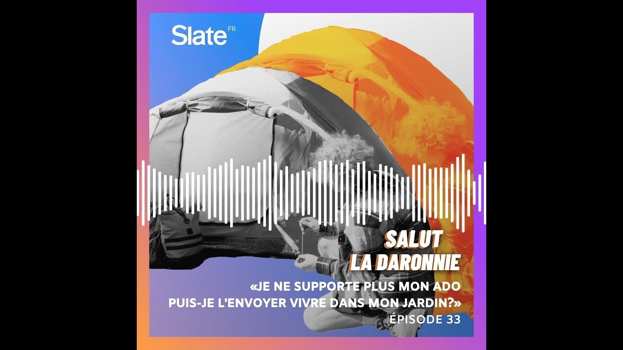 Salut la daronnie 33 «Je ne supporte plus mon ado, puisje l