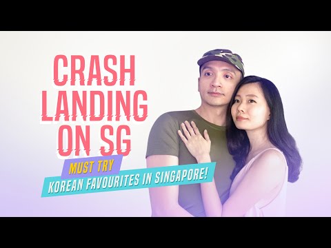 Crash Landing On SG - Must Try Korean Favourites in Singapore! - EP1