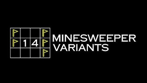 【14 Minesweeper Variants】 oh boy hyperfixation time :)