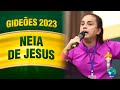 Gideões 2023 - Neia de Jesus