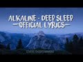 Alkaline Deep Sleep Lyrics mp3