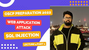OSCP Preparation 2022 |web application attack | SQL Injection | Lecture 4 | Part 1 |