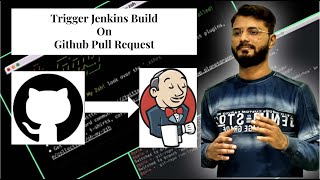 Automated Trigger Jenkins build or Job on Github Pull Request using GHPRB Plugin | Github Webhook