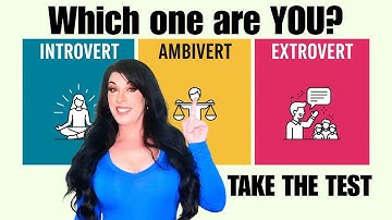 Introvert, Extrovert, or Ambivert? A Psychology-Backed Test