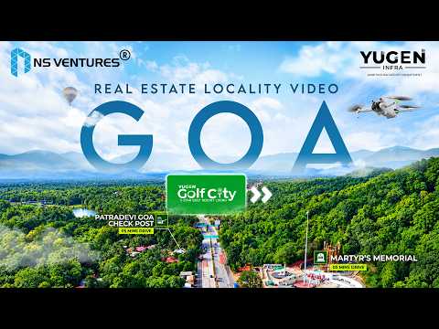 Our Work For Yugen Golf City by Yugen Infra | Real Estate Locality Video Goa