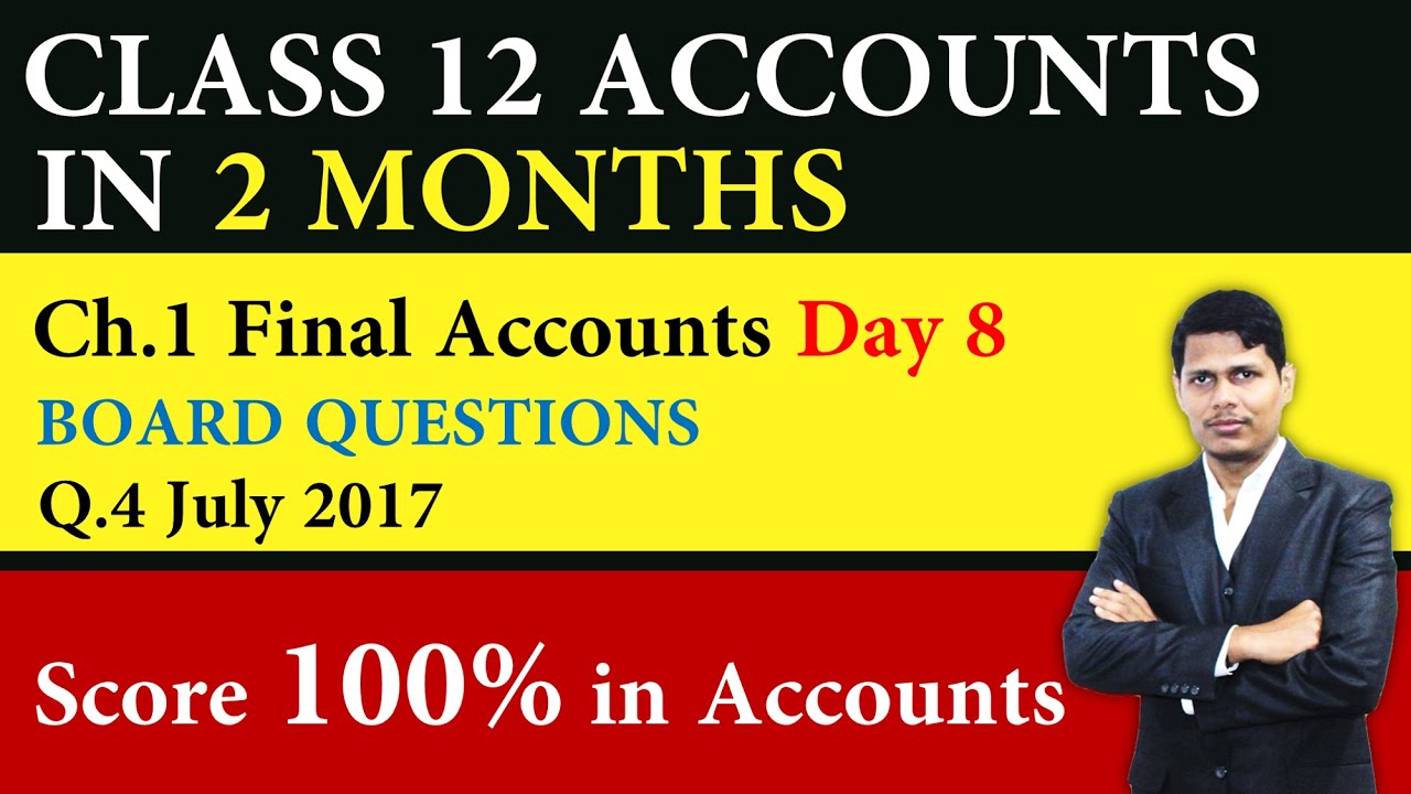 12th-accounts-paper-solution-july-2017-ch-1-final-accounts-day-8-q-4