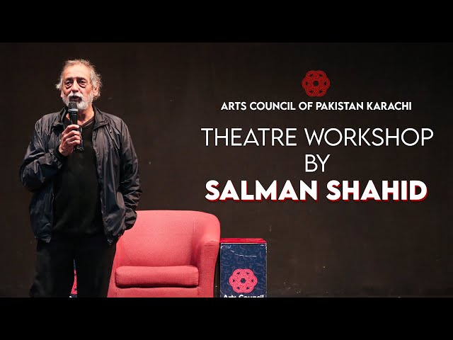 ACP Talks | Salman Shahid | Workshop | ACIPA Students | Arts Council Of Pakistan Karachi | #acpkhi
