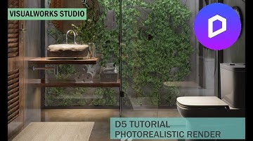 D5 RENDER TUTORIAL - MAKING OF PHOTOREALISTIC BATHROOM #1 -