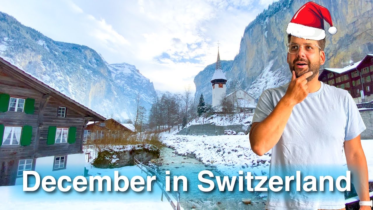 December in Switzerland: What to Expect (Weather, Activities, Tips) 🇨🇭