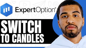 How To Switch To Candles On Expert Option - Step By Step