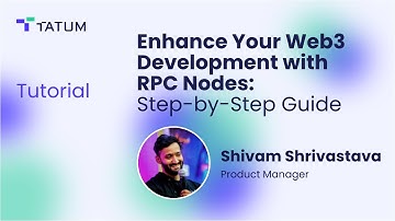 Enhance Your Web3 Development With RPC Nodes: Step-By-Step Tutorial