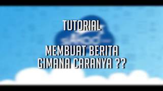 [ADMIN PT] TUTORIAL PEMBUATAN BERITA SIM AKADEMIK