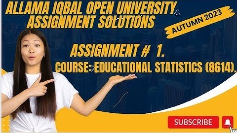 code 8614|AIOU SOLVED ASSIGNMENT#1|Aiou|Autumn 2023|Educational statistics  |B.A ,B.ed|#2023