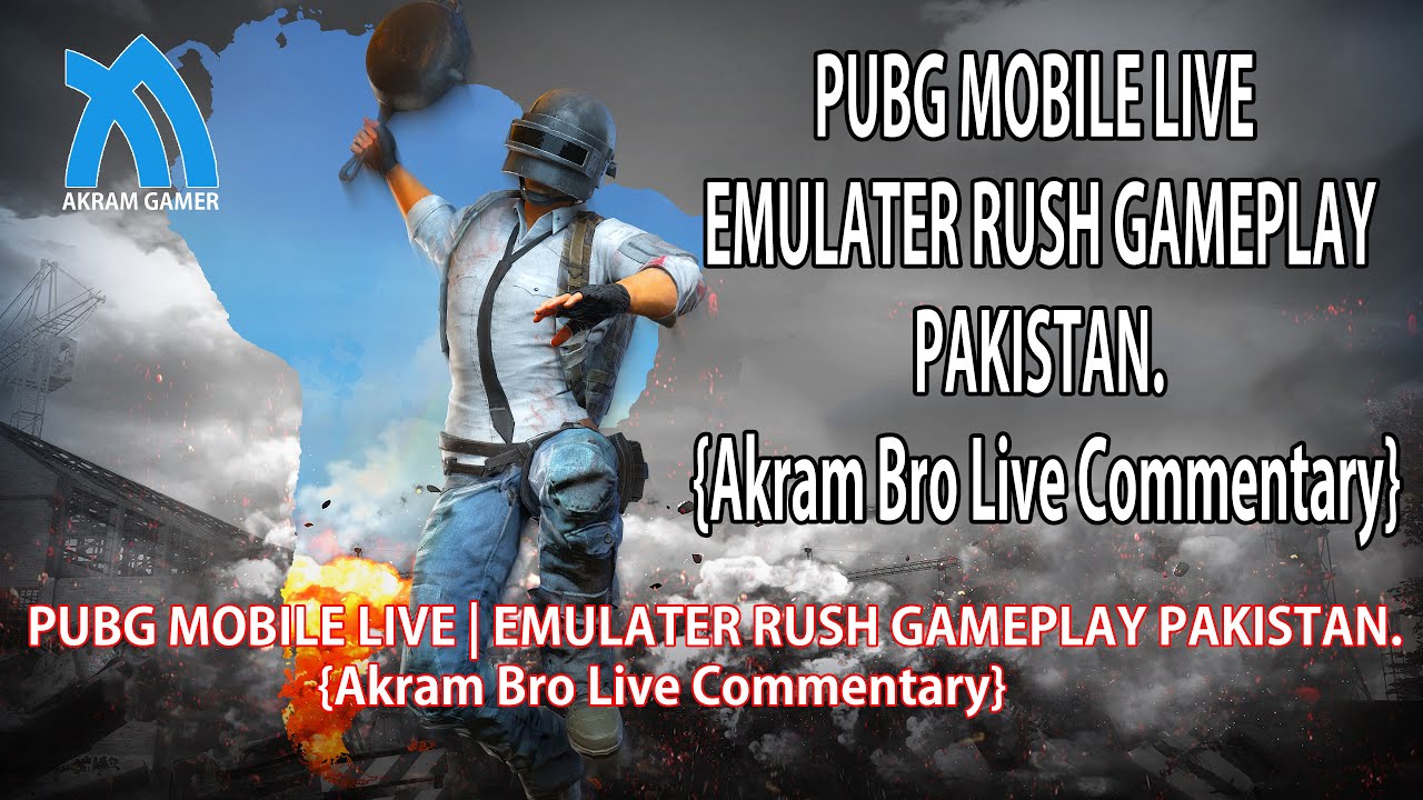 PUBG MOBILE LIVE | EMULATER RUSH GAMEPLAY PAKISTAN.{Akram Bro Live ...