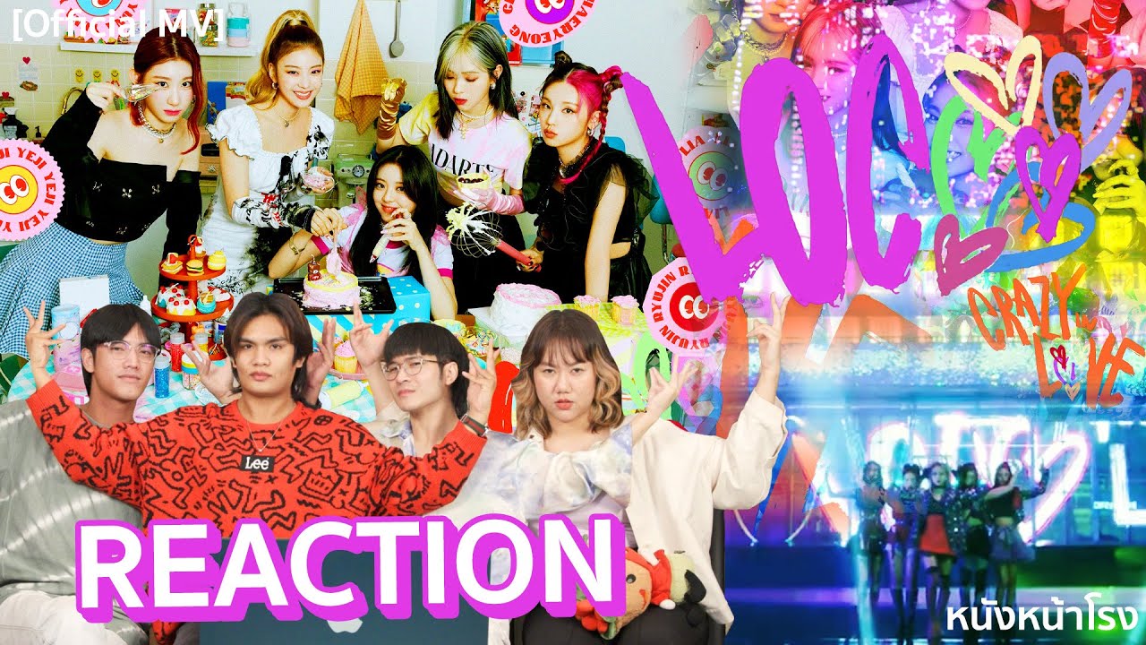 [K-POP REACTION] 👑 ITZY - LOCO | # Twenty | SWIPE #หนังหน้าโรงxITZY