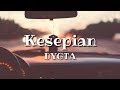 Download Lagu Dygta - Kesepian 🎵[Lirik]