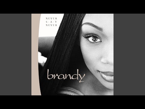 Brandy - U Don't Know Me (Like U Used To)