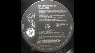 Lulu Santos (Eu e Memê, Memê e Eu)  - O Descobridor dos Sete Mares