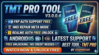 TMT PRO TOOL/ TECNO INFINIX REALME ONEPLUS AUTH UNLOCKING FREE IMEI REPAIR FREE / #TMTPRO #FRP #mdm