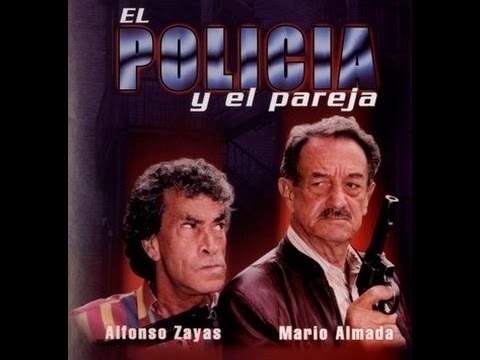 El policia y el pareja 1994 Mario Almada y Alfonso Sayas   Pelicula Completa