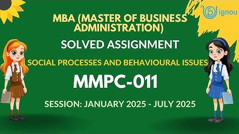 MMPC-011 MBA Solved Assignment 2024-2025 | IGNOU MBA 2nd Semester Assignment Solution 2k25 Video