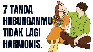 Download Lagu 7 TANDA HUBUNGANMU TIDAK LAGI HARMONIS MP3