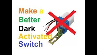 Design a better 220V Photocell auto dark Activated switch