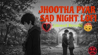 Sad song “Jhootha Pyaar… usne muskurahat di, par sach me dard diya.” 💔 | 90s Sad Lofi #sadlofi #ai  screenshot 5