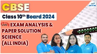 CBSE Class 10 Science 2024 Question Paper Solutions | Class 10th Science Paper Analysis & Answer Key