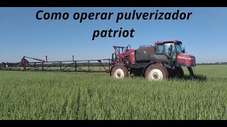 Como operar pulverizador patriot 350