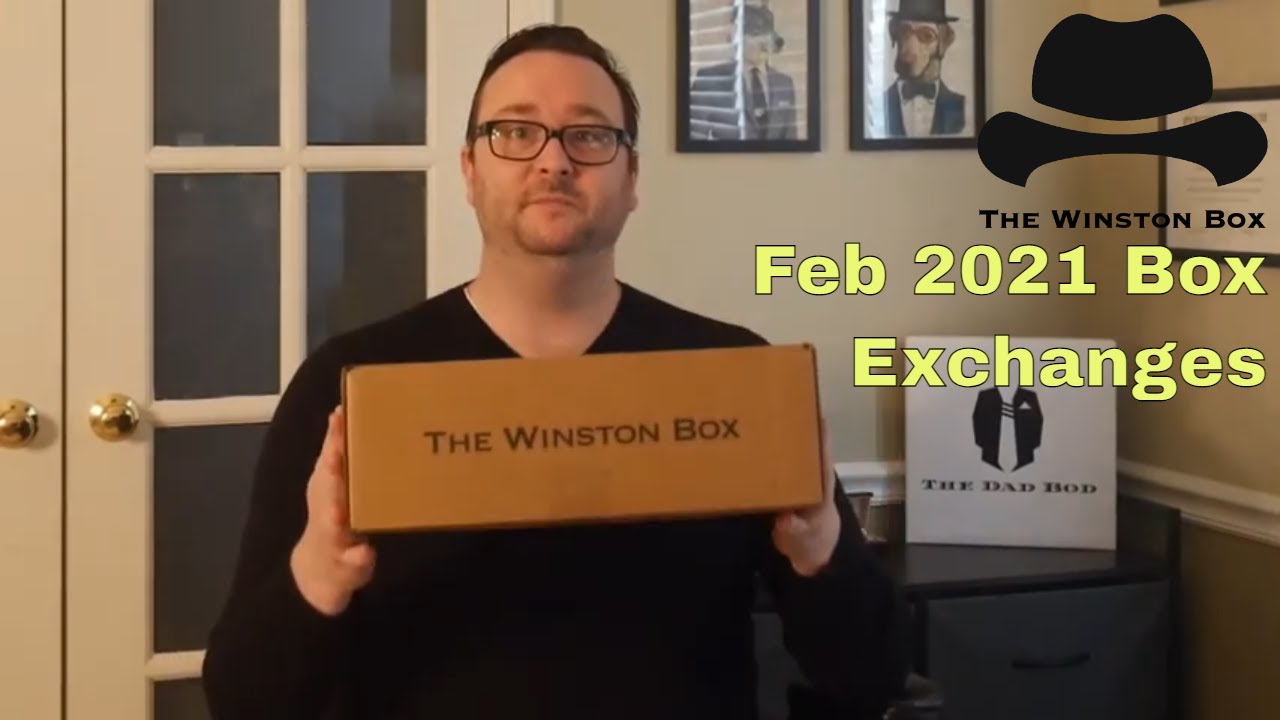 Winston Box Monthly Subscription Feb 2021 Exchanges Unboxing 