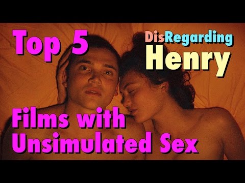 Top 5 Films with Unsimulated Sex