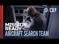Narcotics and Contraband Aircraft Search Team  | CBP Mission Ready
