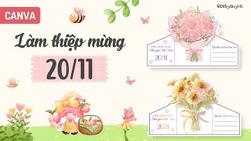 Cách làm thiệp tô màu chúc mừng 20/11 trên Canva | | Thiệp xinh chúc mừng ngày Nhà giáo Việt Nam