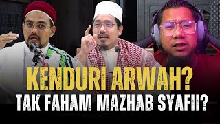 #720 Kenduri Arwah, Tapi Tak Disiplin Mazhab Syafii?