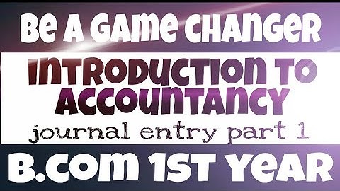 Introduction to accountancy 20 | b.com 1st year | Srtmun University nanded | by da2 academy nanded