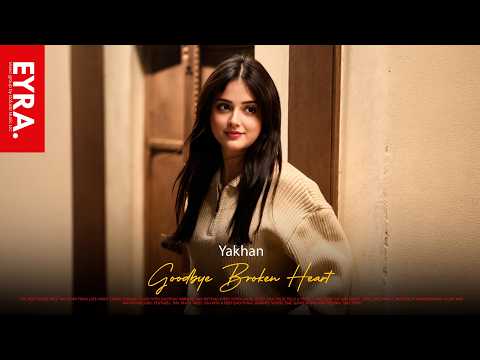 Yakhan – Goodbye Broken Heart | Retro Vibes 2026