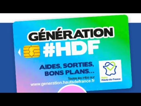 La carte GÉNÉRAION #HDF. (100 euro pour lycéen )