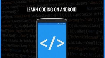 Learn coding on Android!