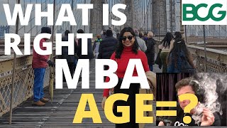 What is Right AGE to do Your MBA  (ExBCG, ISB MBA)