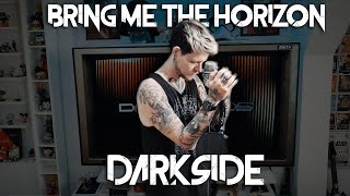 Download Lagu Bring Me The Horizon - Darkside | Vocal Cover by Oni Scream MP3